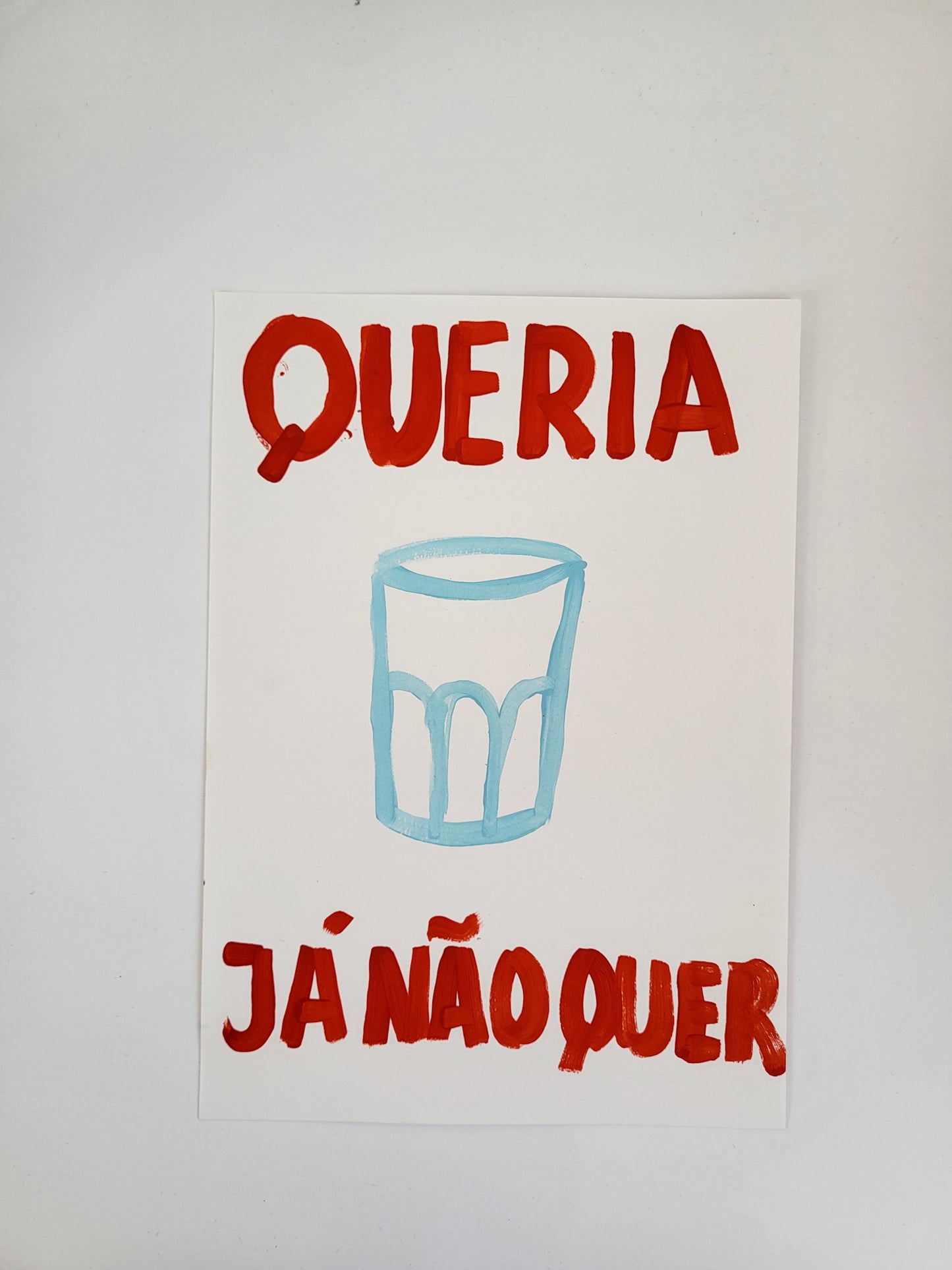 Queria já não quer
